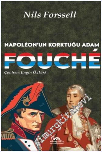 Fouche : Napoleon'un Korktuğu Adam - 2024