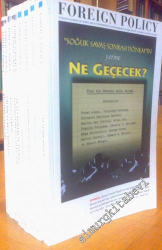 FP - Foreign Policy: Küresel Politika, Ekonomi ve Fikirler, Sayı: 1 - 10; Yıl: 1998 - 2000 -
