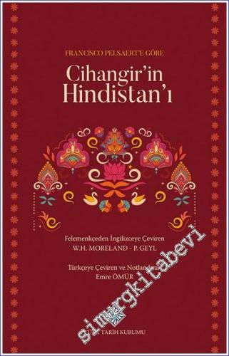Francisco Pelsaert'e Göre Cihangir'in Hindistan'ı -        2022