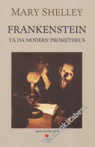 Frankenstein: Ya Da Modern Prometheus -
