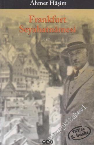 Frankfurt Seyahatnamesi -        2013