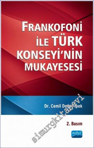 Frankofoni ile Türk Konseyi'nin Mukayesesi - 2022