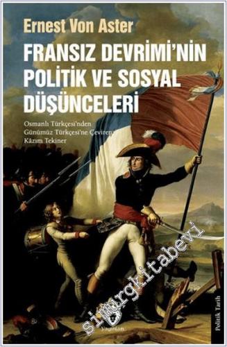 Fransız Devrimi'nin Politik ve Sosyal Düşünceleri -        2024