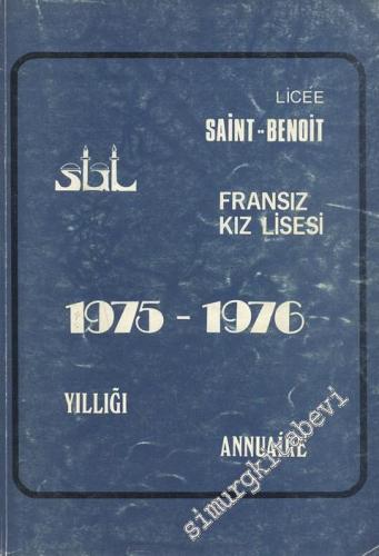 Fransız Kız Lisesi Saint Benoit: 1975- 76 -