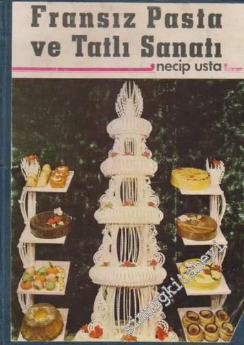 Fransız Pasta ve Tatlı Sanatı