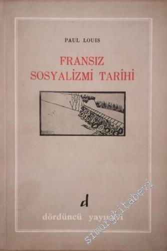 Fransız Sosyalizmi Tarihi ( Fransız İhtilali 1789 - 1950 )  -        1966