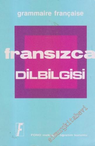 Fransızca Dilbilgisi = Grammaire Française -        1995