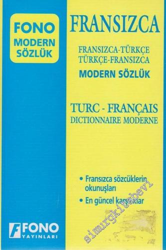 Fransızca - Türkçe / Türkçe-Fransızca Modern Sözlük: Turc-Français Dic