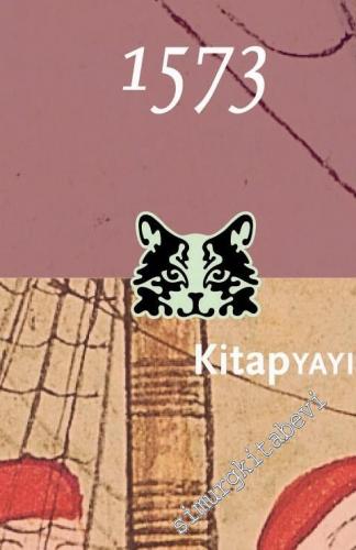 Fresne - Canaye Seyahatnamesi 1573 -        2025