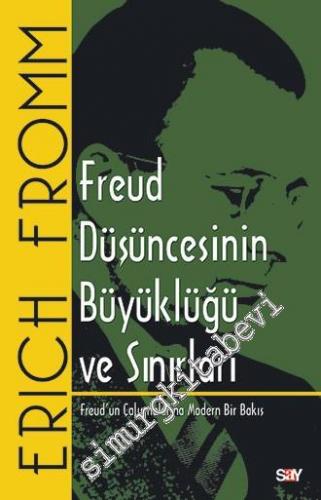 Freud Düşüncesinin Büyüklüğü ve Sınırları -        2016