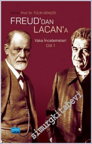 Freud'dan Lacan'a Vaka İncelemeleri Cilt 1 -        2023