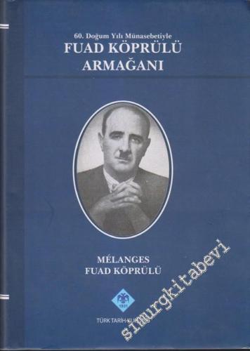 Fuad Köprülü Armağanı (60. Doğum Yılı Münasebetiyle)