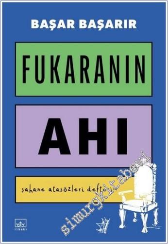 Fukaranın Ahı: Şahane Atasözleri Defterim -        2025