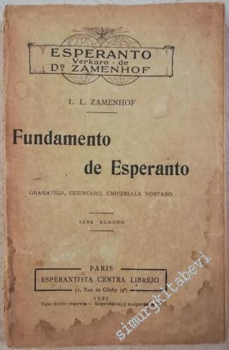 Fundamento De Esperanto: Gramatiko, Ekzercaro, Universala Vortaro -        1925