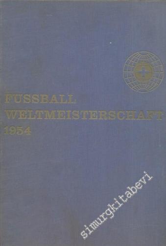 Fussball Weltmeisterchaft 1954: Coupe Jules Rimet