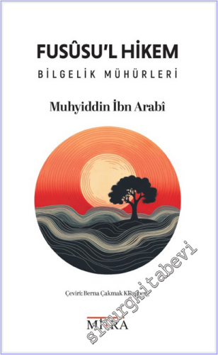 Fususu'l Hikem : Bilgelik Mühürleri