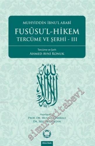 Fususu'l-Hikem Tercüme ve Şerhi 3 -