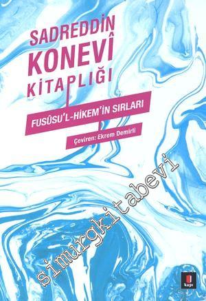 Fususu'l-Hikem'in Sırları -