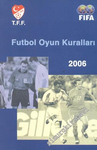 Futbol Oyun Kuralları / Futbol Oyun Kuralları Sorular ve Cevaplar 2006
