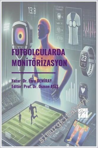 Futbolcularda Monitörizasyon -        2025