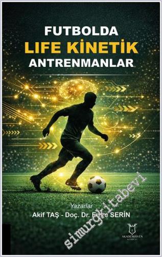 Futbolda Life Kinetik Antrenmanlar -        2026