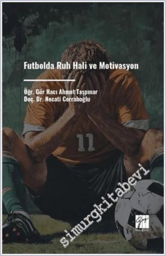 Futbolda Ruh Hali Ve Motivasyon -        2024