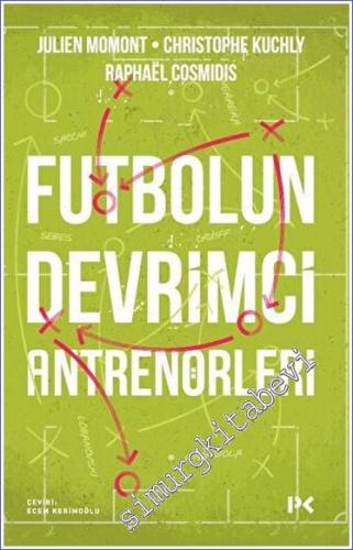 Futbolun Devrimci Antrenörleri -        2023