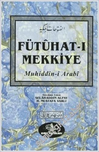Fütuhat-ı Mekkiye -        2013