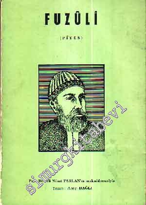 Fuzûlî ( Piyes ) -