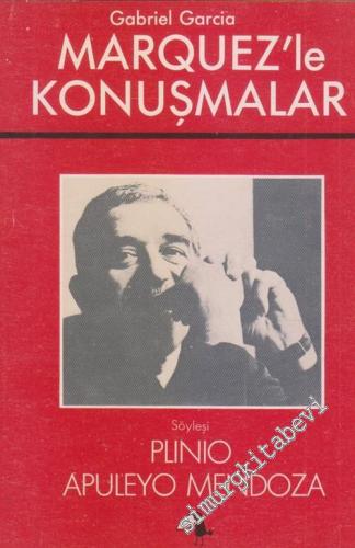 Gabriel Garcia Marquez'le Konuşmalar -        1983