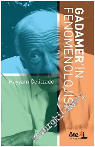 Gadamer'in Fenomenolojisi - 2023