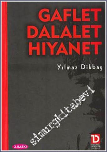 Gaflet Dalalet Hıyanet -        2001