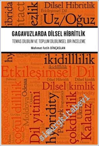 Gagavuzlarda Dilsel Hibritlik -        2025