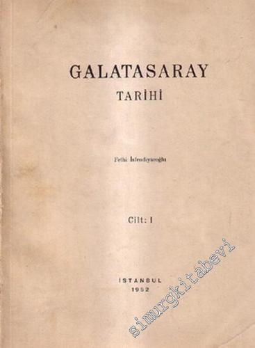Galatasaray Tarihi Cilt: 1 -        1952
