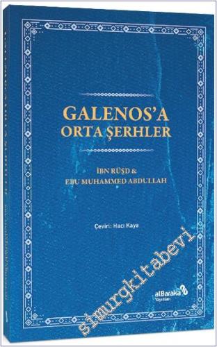 Galenos'a Orta Şerhler -        2024