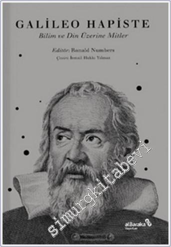 Galileo Hapiste: Bilim ve Din Üzerine Mitler -        2020