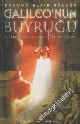 Galileo'nun Buyruğu : Bilim Yazılarından Bir Derleme -        2000