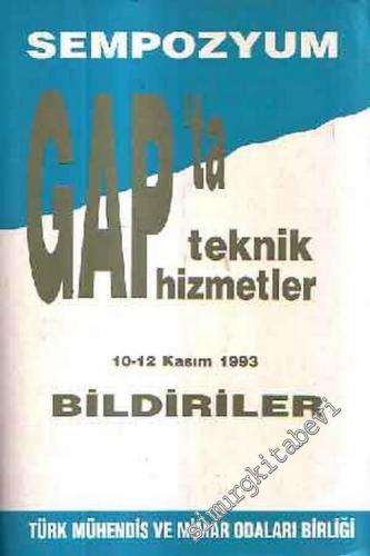 GAP'ta Teknik Hizmetler 10 - 12 Kasım 1993 Bildiriler