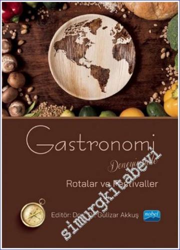 Gastronomi Deneyiminde Rotalar ve Festivaller -        2022