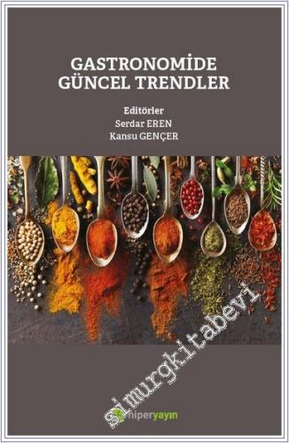 Gastronomide Güncel Trendler -        2024