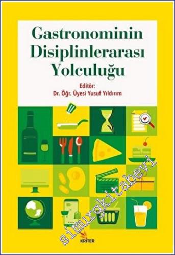 Gastronominin Disiplinlerarası Yolculuğu -        2023