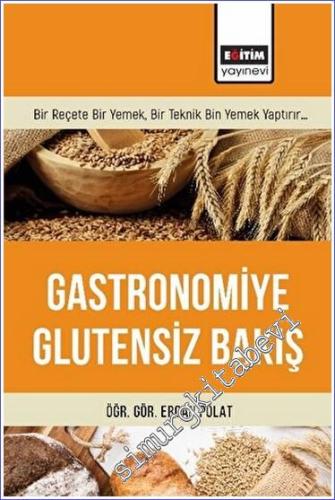 Gastronomiye Glutensiz Bakış -        2023