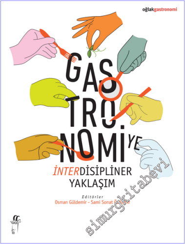 Gastronomiye İnterdisipliner Yaklaşım - 2026