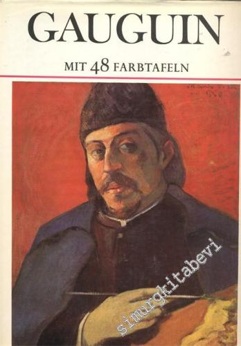 Gauguin: Mıt 48 Farbtafeln: Von Alan Bownes  -
