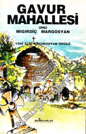 Gavur Mahallesi -        1992