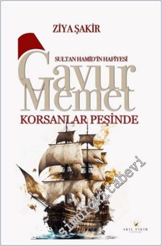 Gavur Memet Korsanlar Peşinde -        2025
