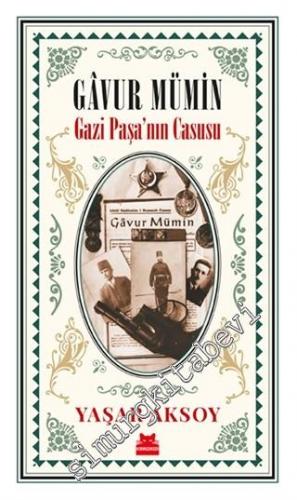 Gavur Mümin - Gazi Paşa'nın Casusu -        2020