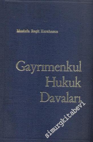 Gayrimenkul Hukuk Davaları -