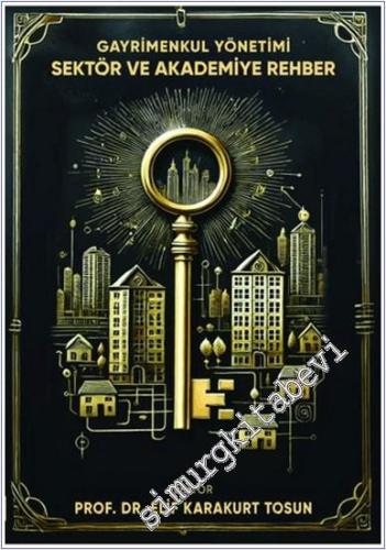 Gayrimenkul Yönetimi Sektör ve Akademiye Rehber -        2024