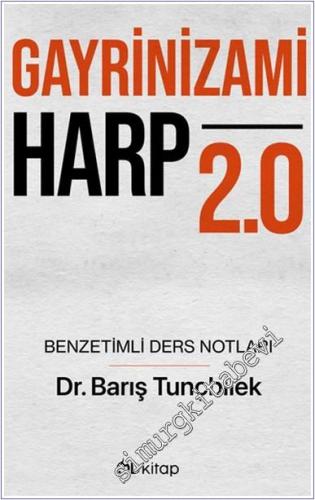 Gayrinizami Harp 2.0 : Benzetimli Ders Notlar -        2025